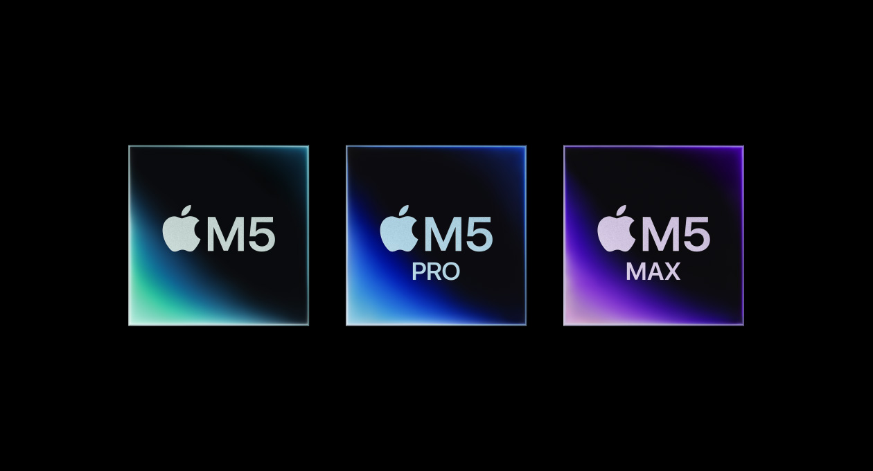 Chips M5, M5 Pro y M5 Max